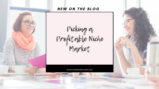Picking a Profitable Niche Market