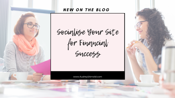 Socialise Your Site for Financial Success